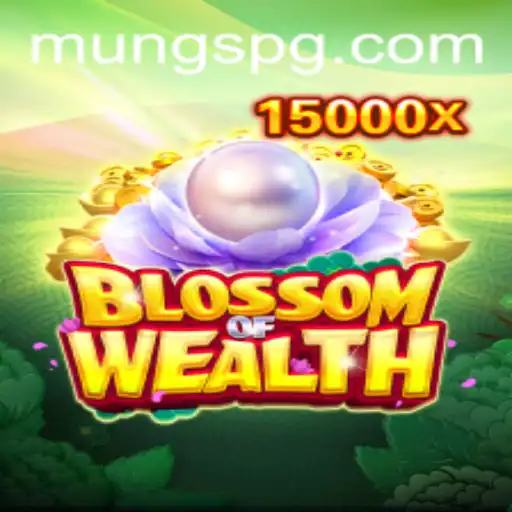 BlossomofWealth: Um Guia Completo para o Universo MUNG PG
