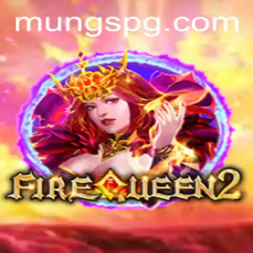 Explorando o Jogo FireQueen2: Aventura e Emoção no Universo MUNG PG