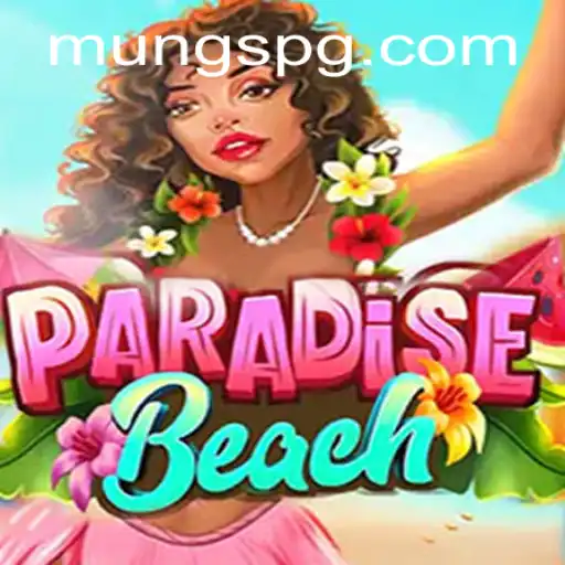Descubra o Mundo de ParadiseBeach: Regras e Desafios do MUNG PG